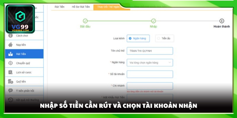 Điền thật chính xác số tiền muốn rút
