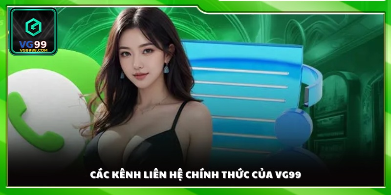 Hệ thống liên lạc được VG99 công bố